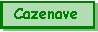 Zone de Texte: Cazenave
